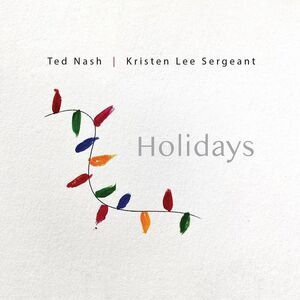 Ted Nash - Holidays  CD